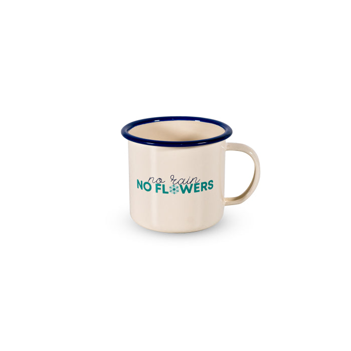 Mug in latta smaltata. Capacità 350 ml. No rain, no flowers.